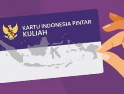 Yuk Daftar KIP Kuliah 2022, Biar Gratis Masuk Kampus & Biaya Hidup