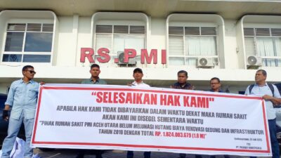 6 Tahun Menunggak, PT Peugot Konstruksi Demo RS PMI Aceh Utara