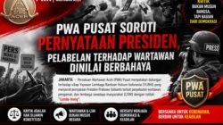 PWA Pusat Soroti Pernyataan Presiden, Nilai Pelabelan terhadap Wartawan Berpotensi Ancam Kebebasan Pers