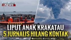 5 Jurnalis Hilang Kontak Saat Liput Gunung Anak Krakatau